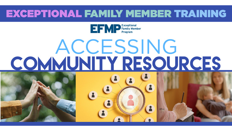 EFMP Accessing Community Resources