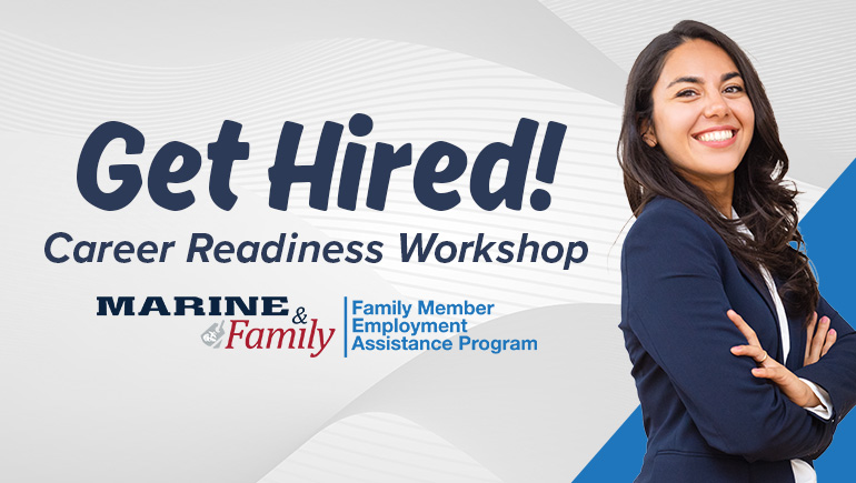 Get Hired: Career Readiness Workshop