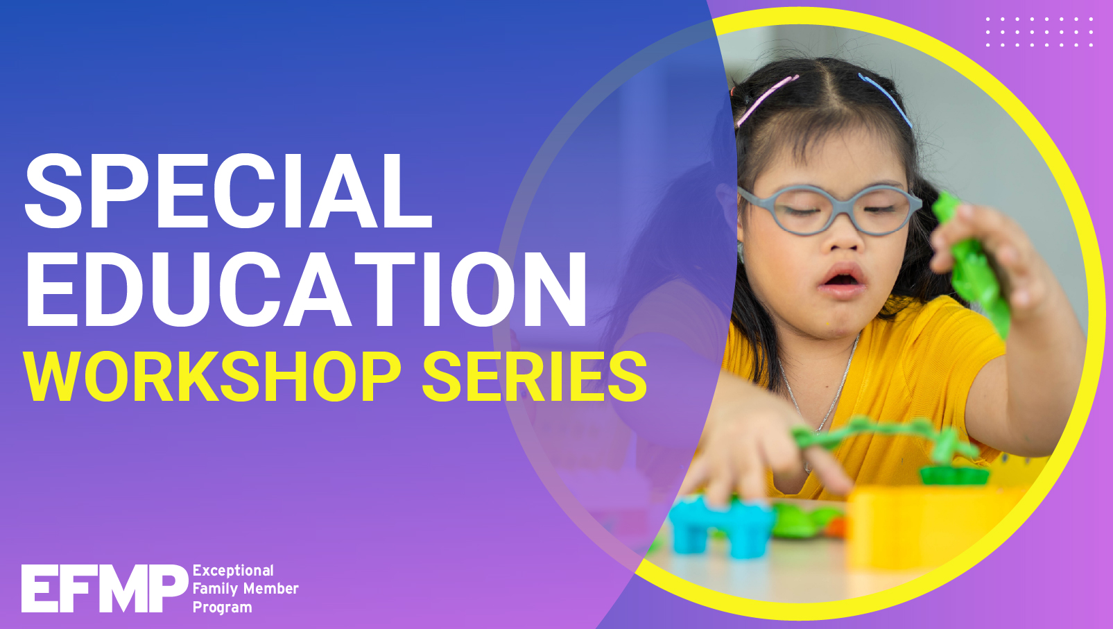 Special Education Workshop Series: Unlocking Mysteries of the IEP Assessments