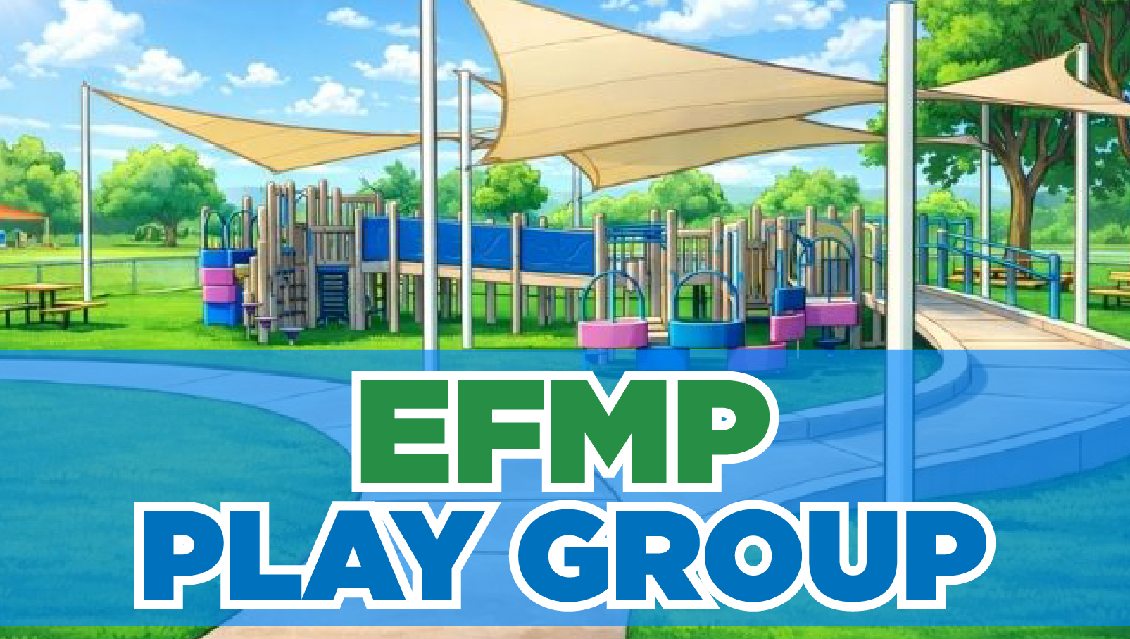 EFMP Playgroup