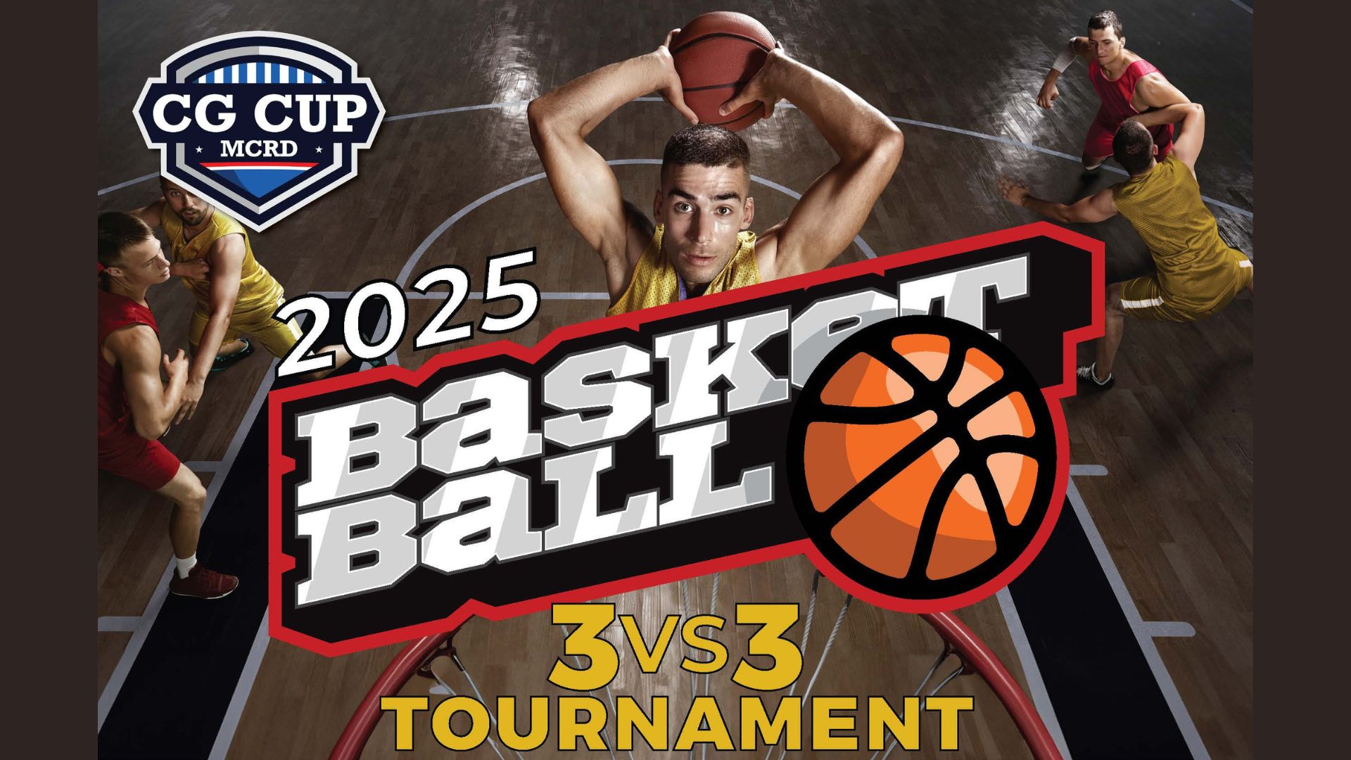 3 on 3 Basketball Tournament | Deadline to Register