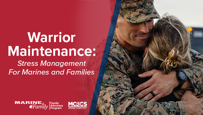 Warrior Maintenance: Stress Management