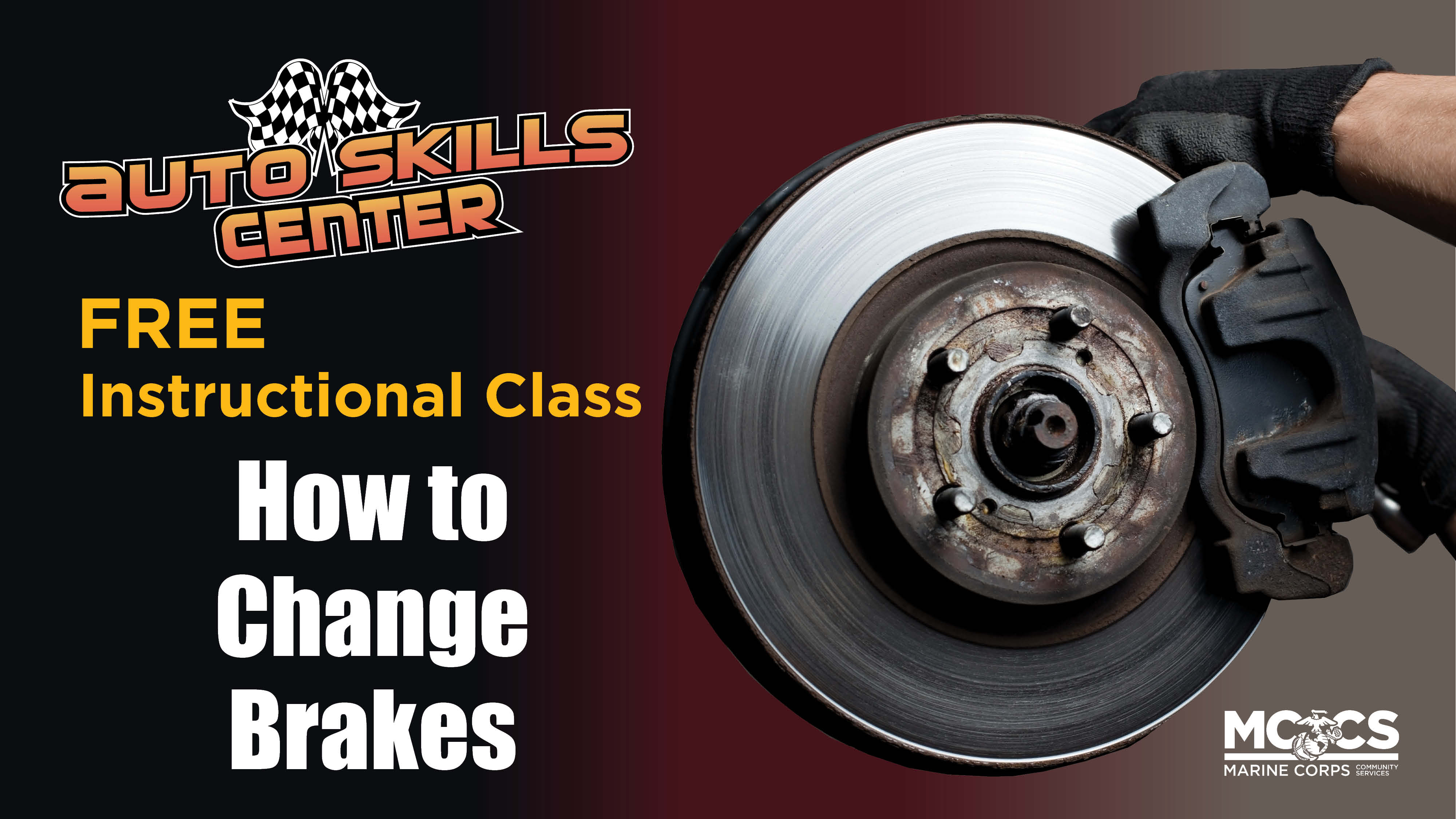 How to Change Brakes Instructional Class – FREE