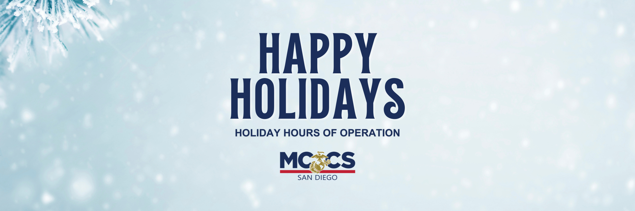 Social Media Holiday Hours (1350x1080) (1920 x 1080 px) (2400 x 800 px).png