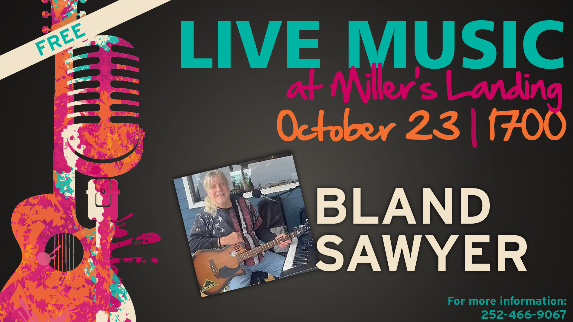 FREE LIVE MUSIC:  Bland Sawyer