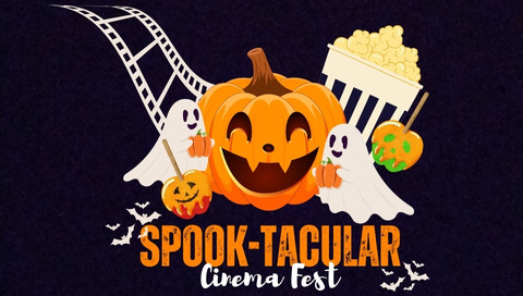 Spook-tacular Cinema Fest